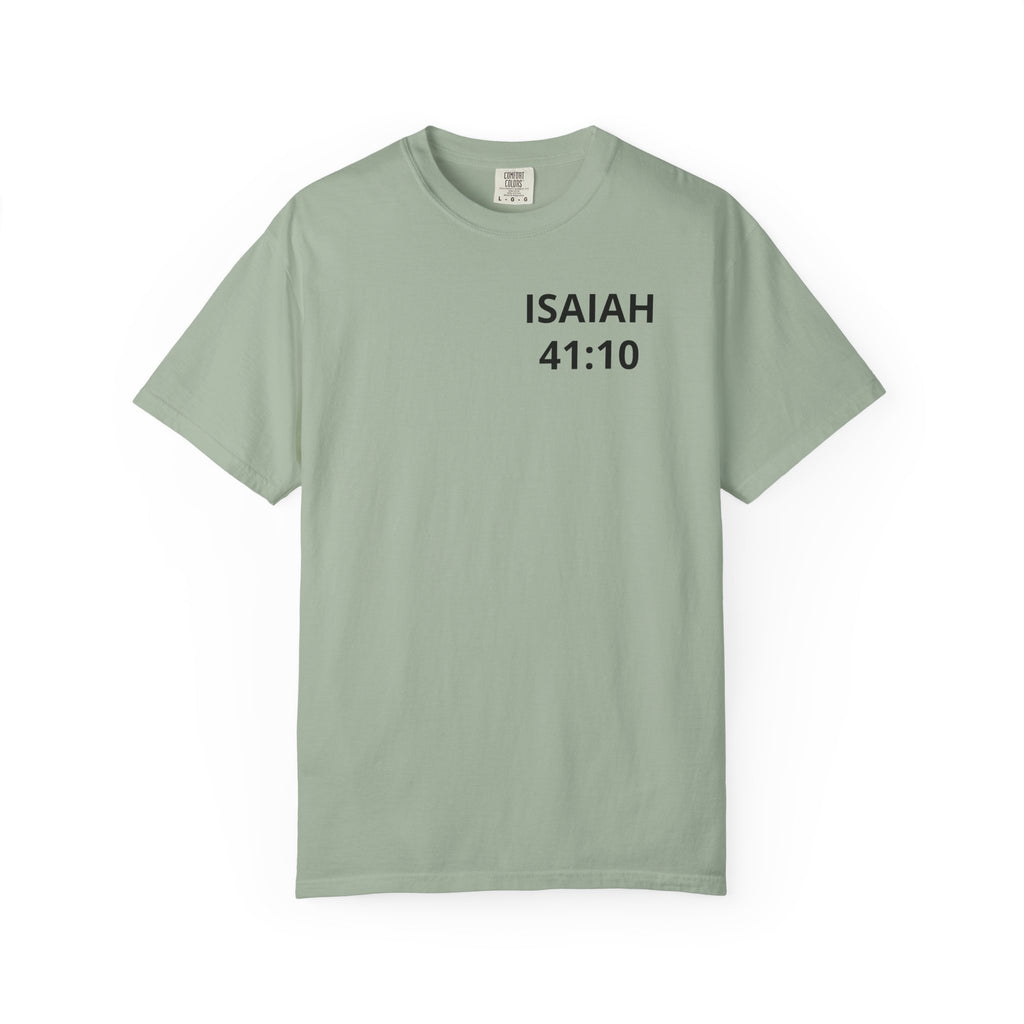 Isaiah 41:10 'He Is My Savior' Christian T-Shirt