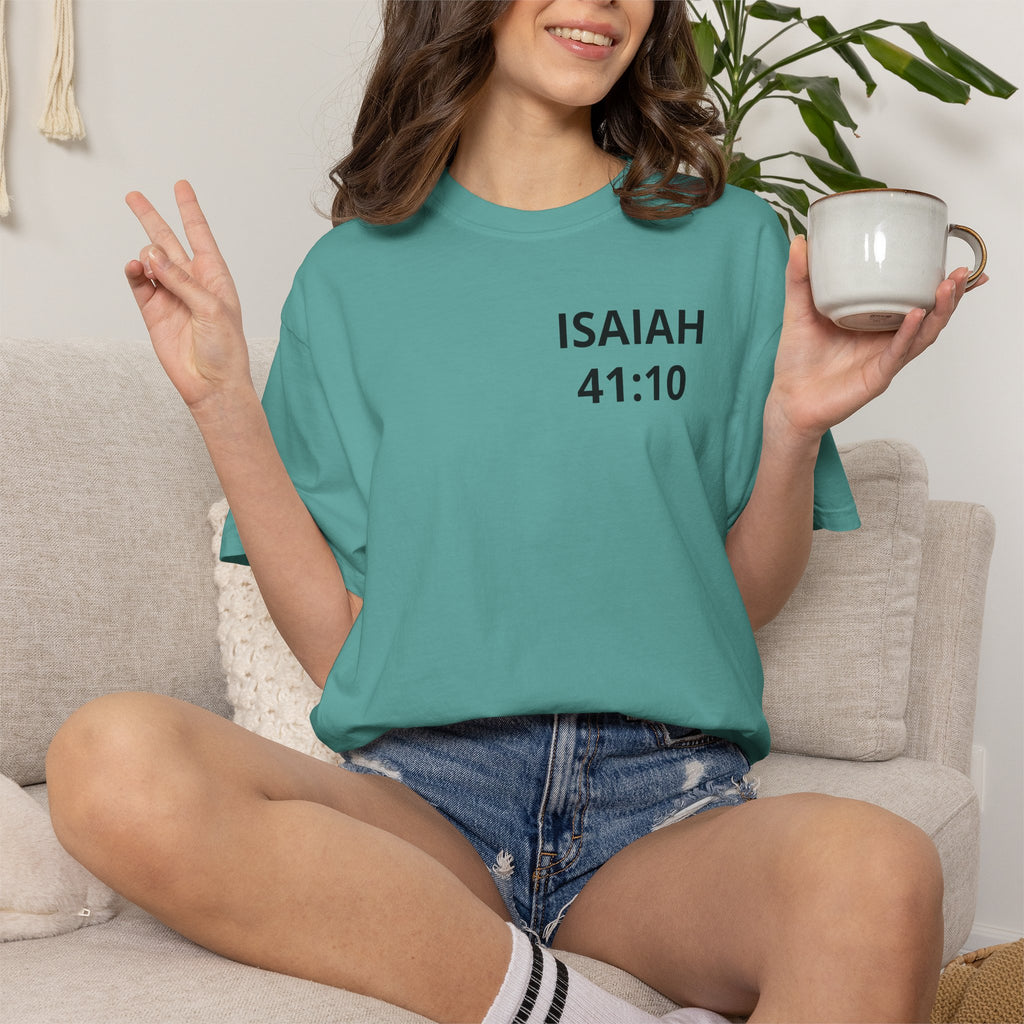 Isaiah 41:10 'He Is My Savior' Christian T-Shirt