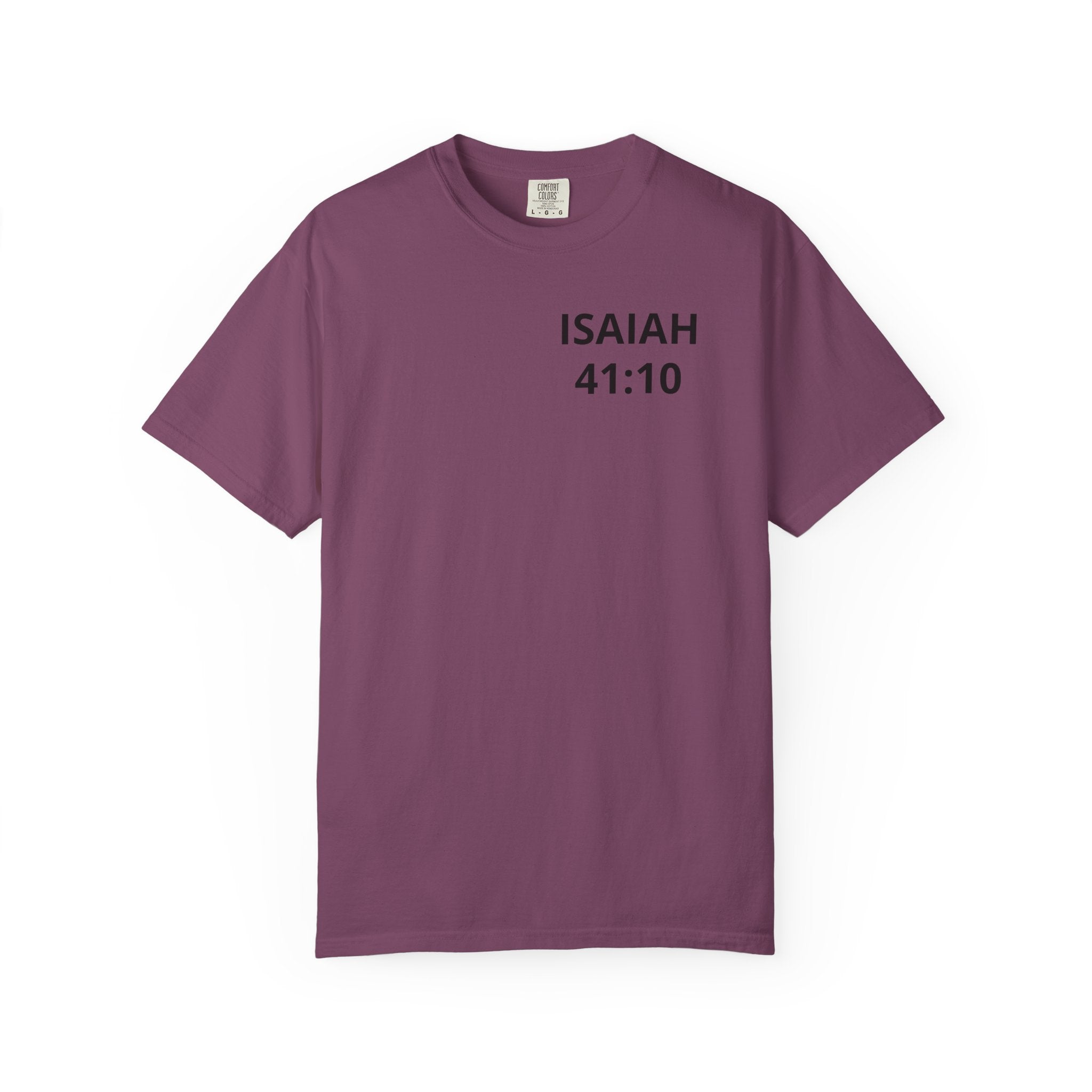 Isaiah 41:10 'He Is My Savior' Christian T-Shirt