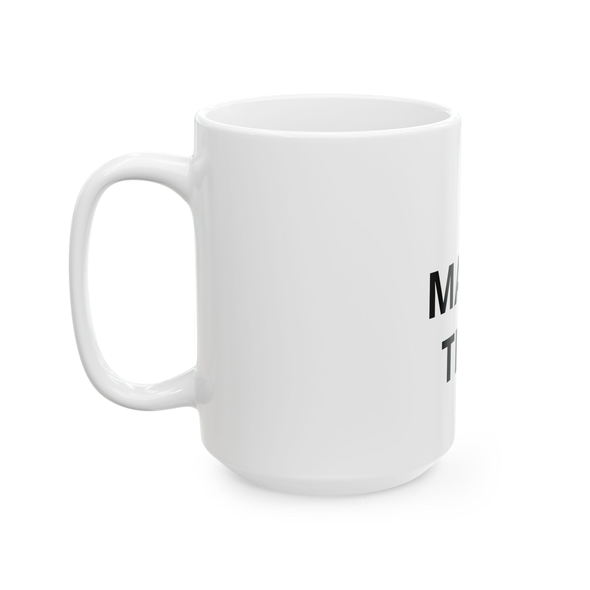 Mama Time Mug – Funny Minimalist Coffee Cup for Moms (11oz & 15oz)